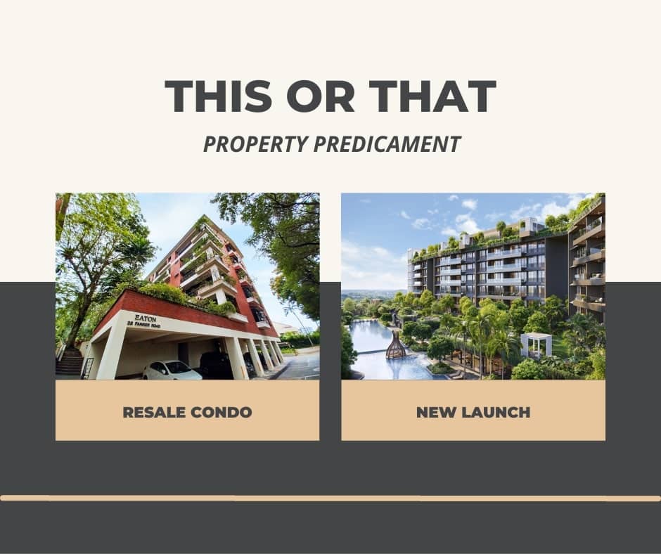 Property Dilemma: New Launch Or Resale?